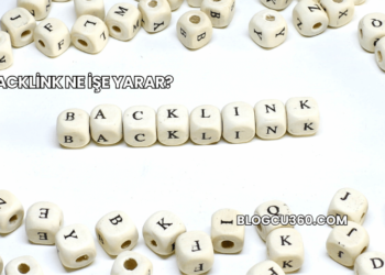 Backlink Ne İşe Yarar?