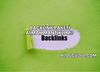Backlink Paketi Almak Mantıklı mı?