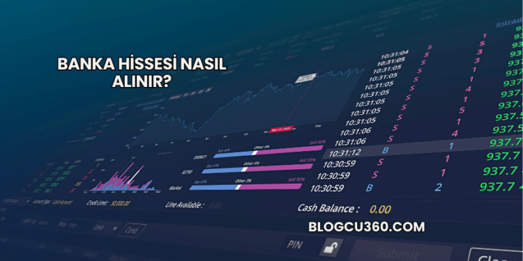 Banka Hissesi Nasıl Alınır?