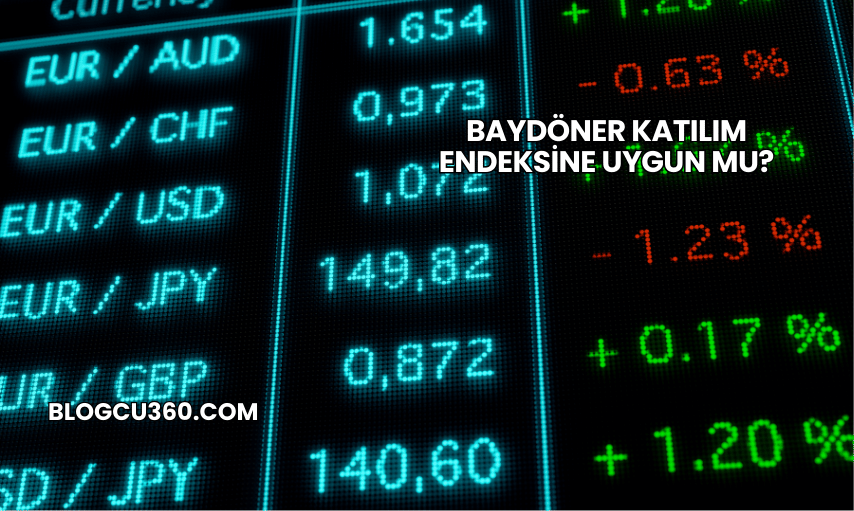 Baydöner Katılım Endeksine Uygun mu?