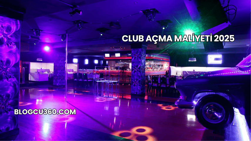 Club Açma Maliyeti 2025