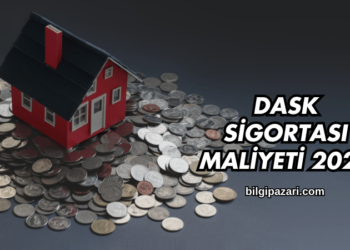 DASK Sigortası Maliyeti 2025