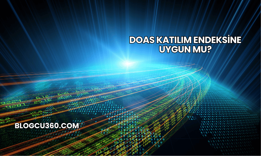 DOAS Katılım Endeksine Uygun mu?