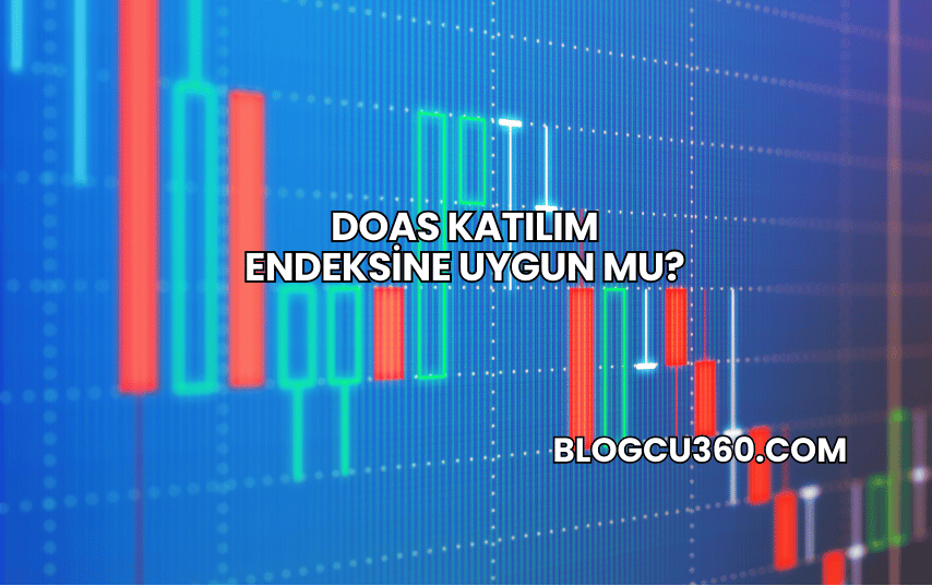 DOAS Katılım Endeksine Uygun mu?