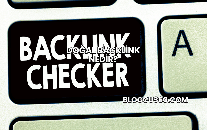 Doğal Backlink Nedir?