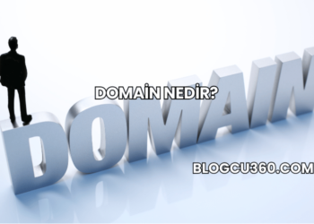 Domain Nedir?