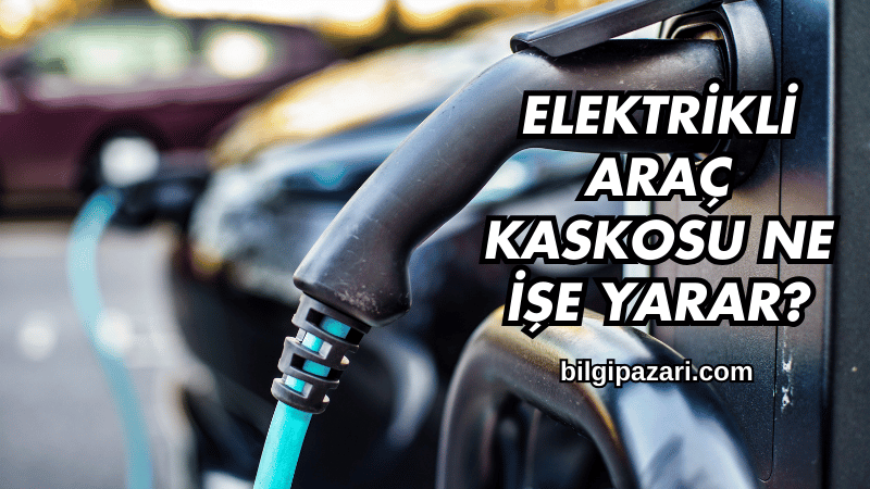 Elektrikli Araç Kaskosu Ne İşe Yarar?