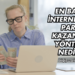 En Basit İnternetten Para Kazanma Yöntemi Nedir?