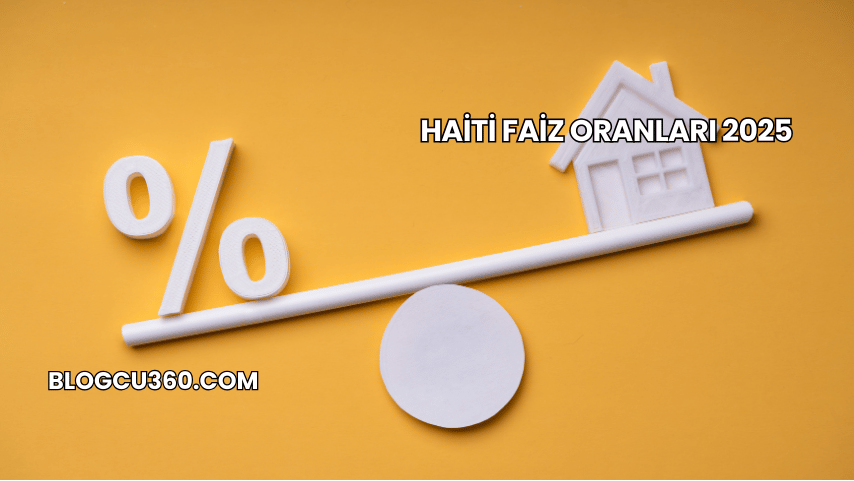 Haiti Faiz Oranları 2025