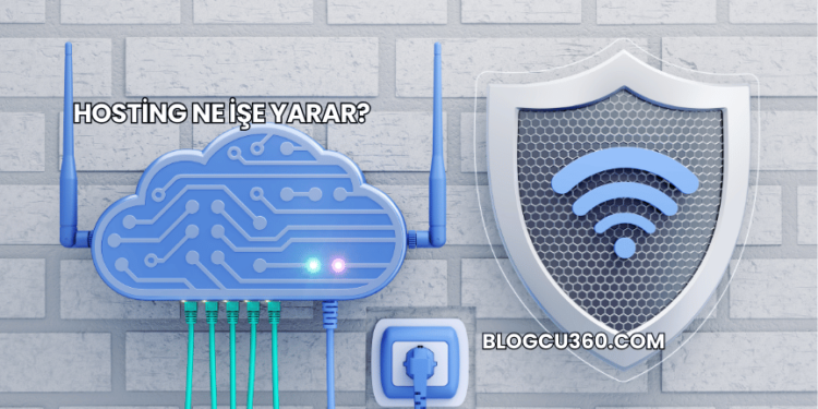 Hosting Ne İşe Yarar?