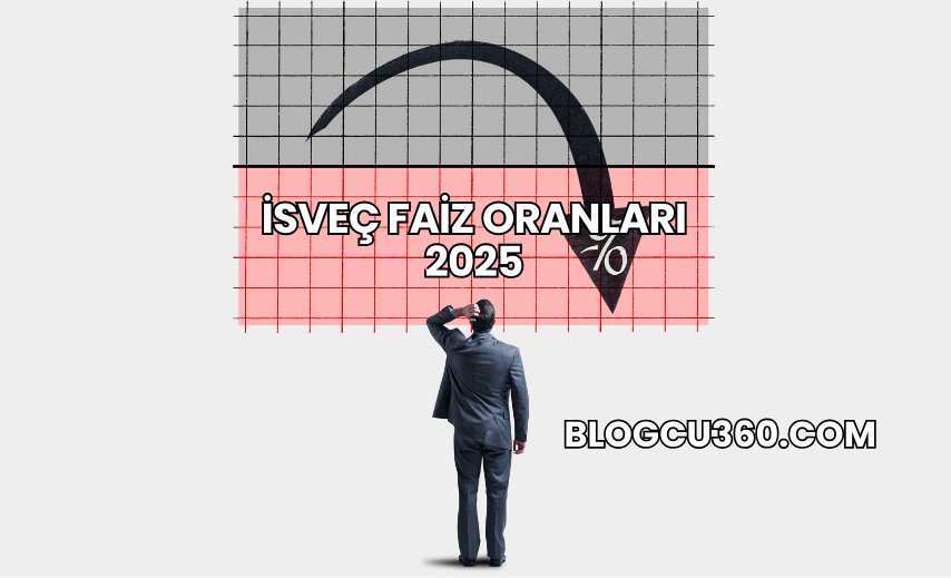 İsveç Faiz Oranları 2025