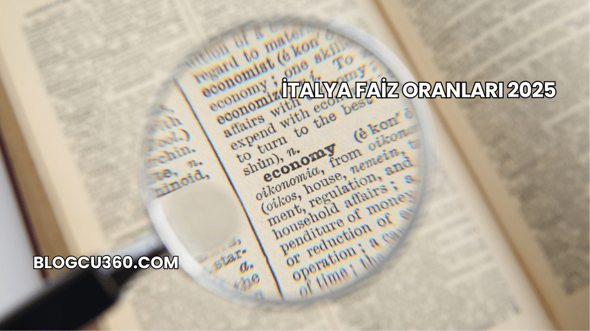 İtalya Faiz Oranları 2025