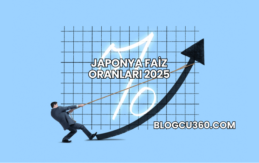 Japonya Faiz Oranları 2025