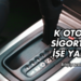 K Otomat Sigorta Ne İşe Yarar?