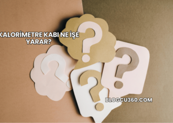 Kalorimetre Kabı Ne İşe Yarar?