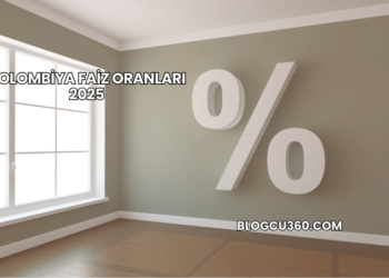 Kolombiya Faiz Oranları 2025