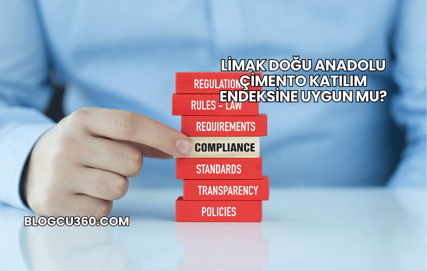 Limak Doğu Anadolu Çimento Katılım Endeksine Uygun mu?
