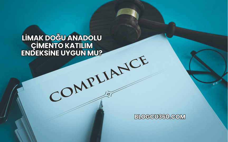 Limak Doğu Anadolu Çimento Katılım Endeksine Uygun mu?