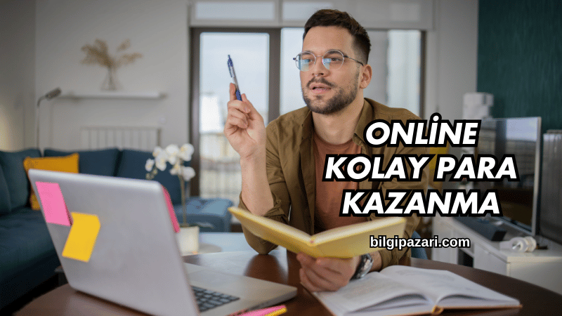Online Kolay Para Kazanma