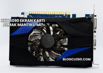 RTX 5090 Ekran Kartı Almak Mantıklı mı?