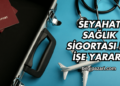 Seyahat Sağlık Sigortası Ne İşe Yarar?