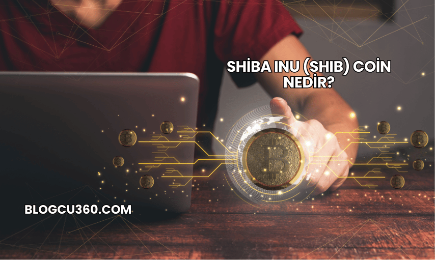 Shiba Inu (SHIB) Coin Nedir?