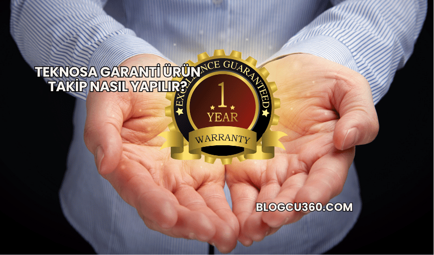 Teknosa Garanti Ürün Takip Nasıl Yapılır?