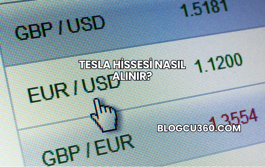 Tesla Hissesi Nasıl Alınır?