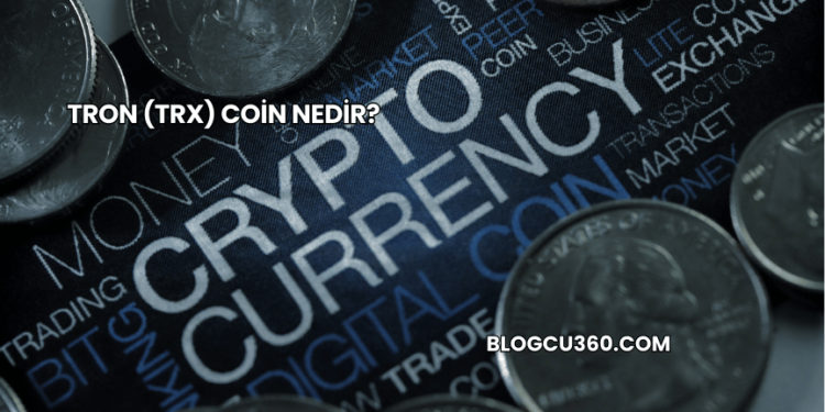 Tron (TRX) Coin Nedir?