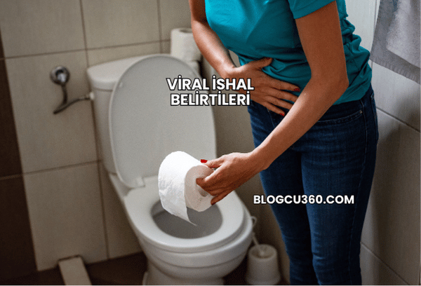 Viral İshal Belirtileri