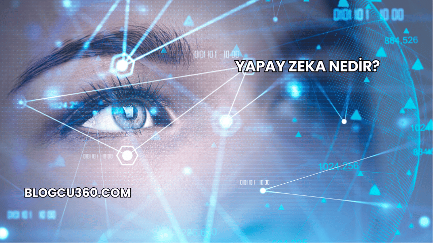 Yapay Zeka Nedir?
