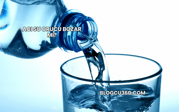 Acı Su Orucu Bozar mı?