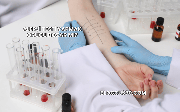 Alerji Testi Yapmak Orucu Bozar mı?