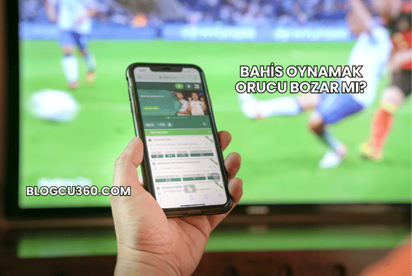 Bahis Oynamak Orucu Bozar mı?