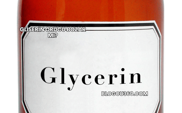 Gliserin Orucu Bozar mı?
