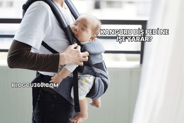 Kanguru Diş Pedi Ne İşe Yarar?