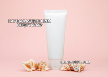 Kayganlaştırıcı Krem Ne İşe Yarar?