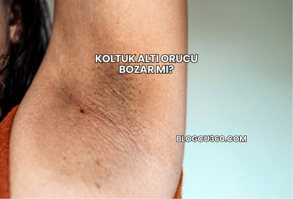 Koltuk Altı Orucu Bozar mı?