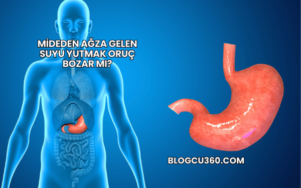 Mideden Ağza Gelen Suyu Yutmak Oruç Bozar mı?