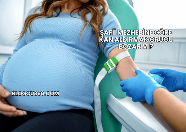 Şafii Mezhebine Göre Kan Aldırmak Orucu Bozar mı?