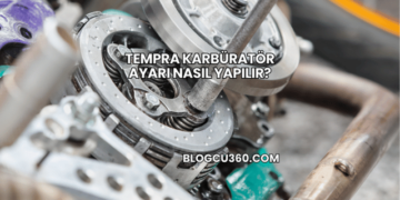 Tempra Karbüratör Ayarı Nasıl Yapılır?