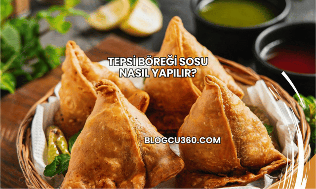 Tepsi Böreği Sosu Nasıl Yapılır?