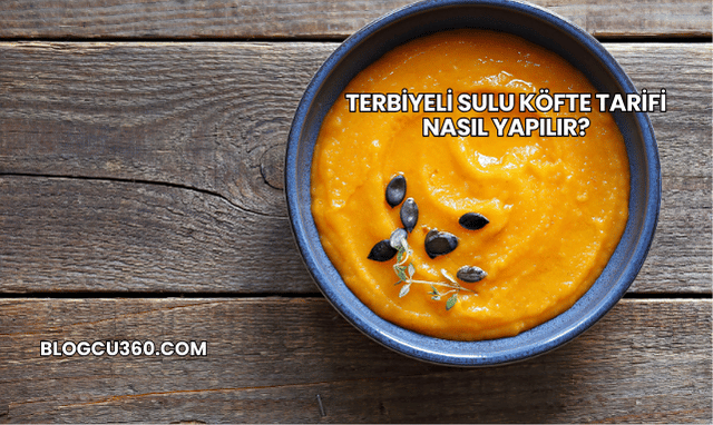 Terbiyeli Sulu Köfte Tarifi Nasıl Yapılır?