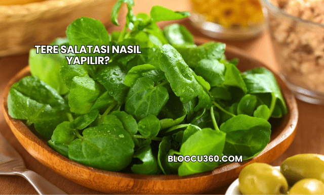 Tere Salatası Nasıl Yapılır?