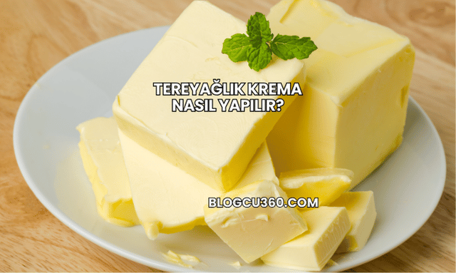 Tereyağlık Krema Nasıl Yapılır?
