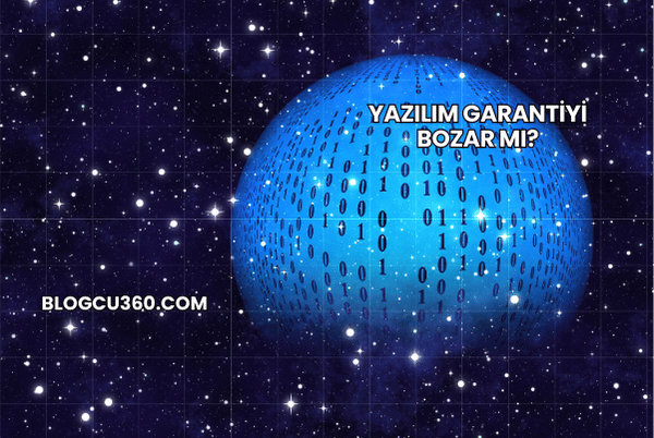 Yazılım Garantiyi Bozar mı?