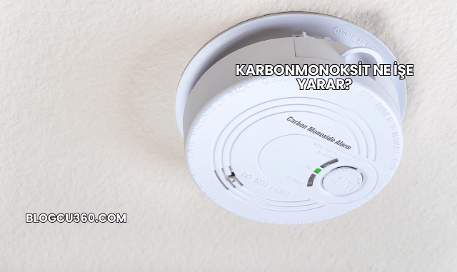 Karbonmonoksit Ne İşe Yarar?