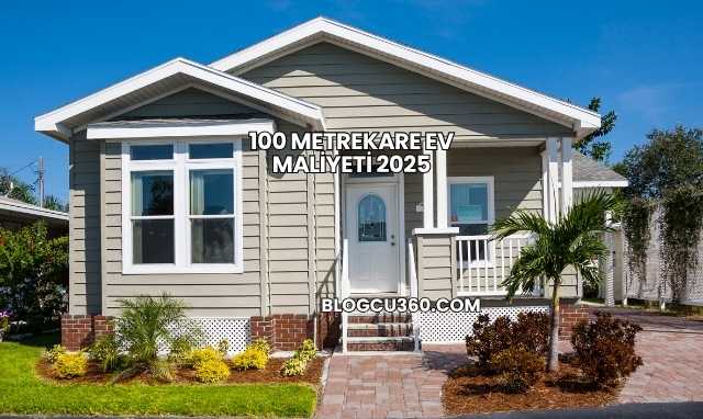 100 Metrekare Ev Maliyeti 2025