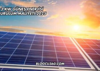 3 kW Güneş Enerjisi Kurulum Maliyeti 2025