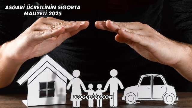 Asgari Ücretlinin Sigorta Maliyeti 2025